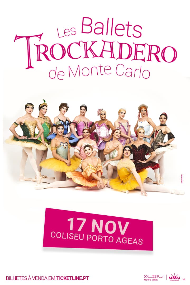 Les Ballets Trockadero de Monte Carlo — official Coliseu Porto Ageas artwork