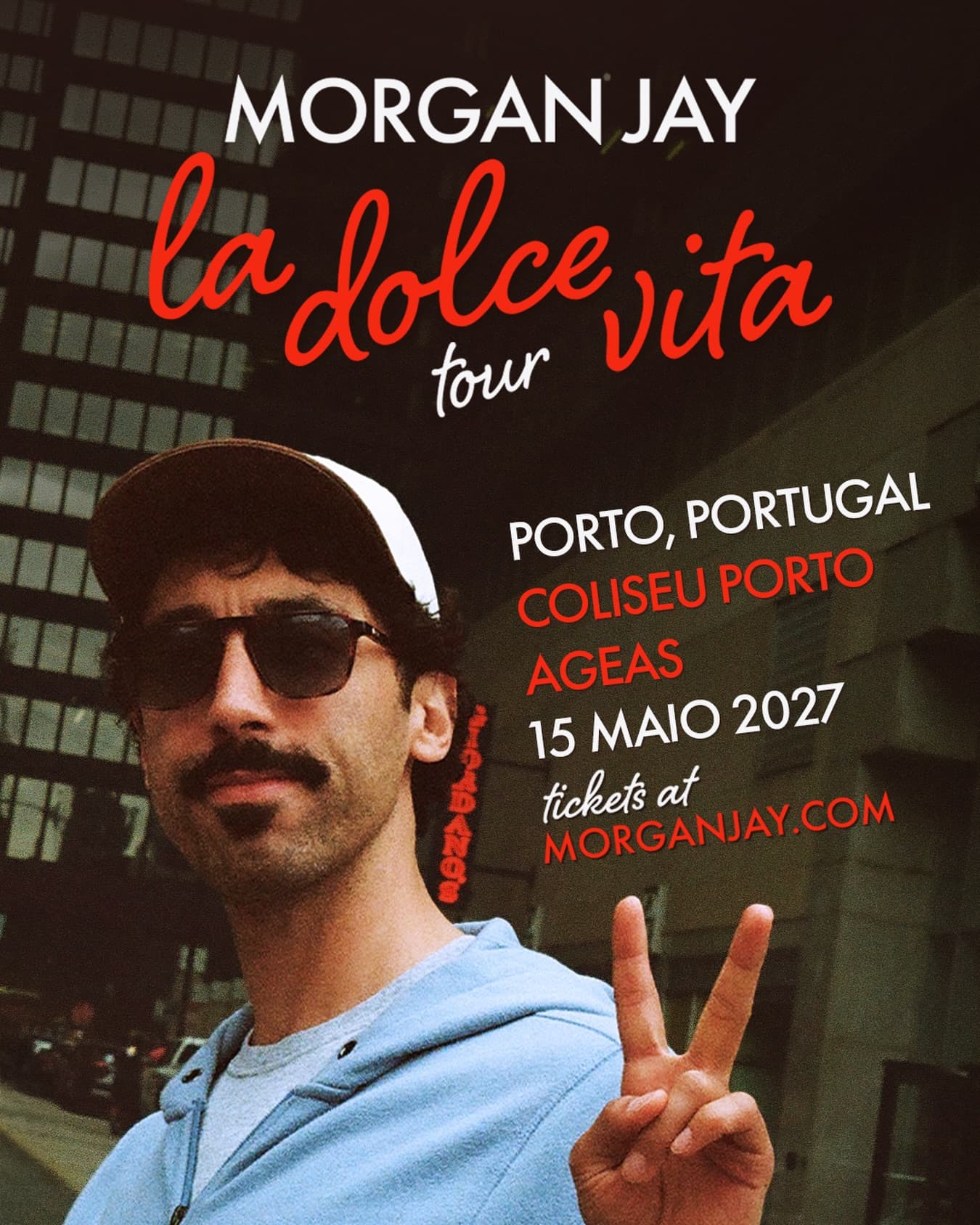 Morgan Jay - La doce vita tour — official Coliseu Porto Ageas artwork
