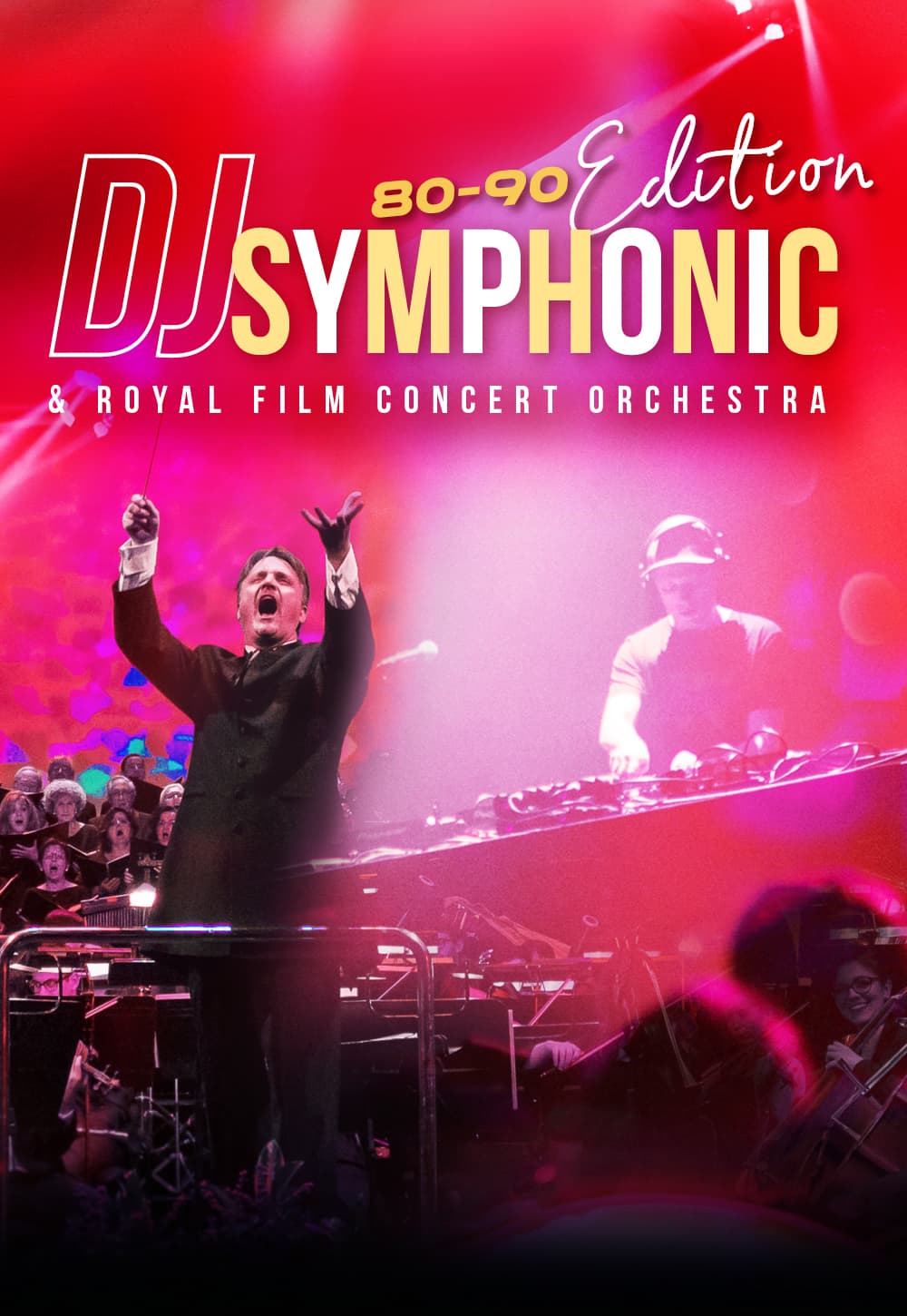 DJ SYMPHONIC: 80s & 90s EDITION